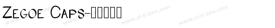 Zegoe Caps字体转换